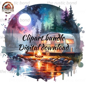 Let&#39;s Go Camping! Tents Cabins Travel Trailers woods lakes river campfire bundle of 9  Beautiful Watercolor Clipart.