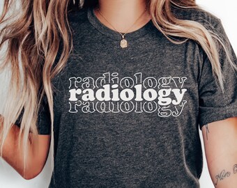 Radiology Shirt, Radiology Sweatshirt, Rad Tech Crewneck, ultrasound, mri, x ray gift Radiography Tee, custom Bella Canvas, Comfort Colors
