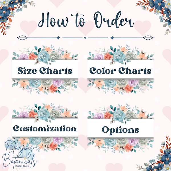 Customization Options for Blazing Botanicals, Size Charts for Shop Clothing, Color Charts for Sweatshirts, T Shirts, Custom Text Ideas