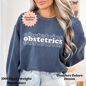 Benutzerdefinierte Komfort Farben Geburtshilfe Shirt, OBGYN, Gynäkologie, Post Partum, Arbeit und Lieferung Krankenschwester, Postpartum Baby Krankenschwester Retro Sweatshirt