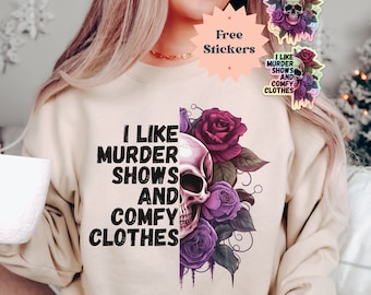 Murder Show and Comfy Clothes Sweatshirt, True Crime Shirt, Forensic Science Pathology Shirt