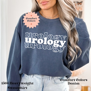 Custom Comfort Colors Urology Shirt, Urologist Coworker Gift, Nurse Practitioner Crewneck, Physician Assistant Long Sleeve Tee, Nursing