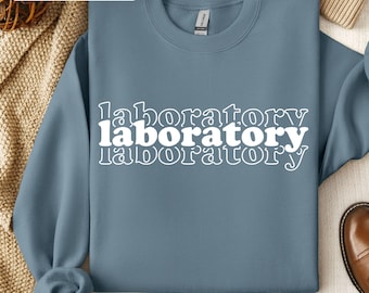 Medical Laboratory Scientist Sweatshirt, Stacked Font T Shirt, Custom Lab Science Graphic Tee for Chemistry Microbiology Phlebotomist Gift