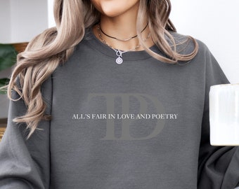 All's Fair In Love and Poetry Unisex Crewneck Sweatshirt