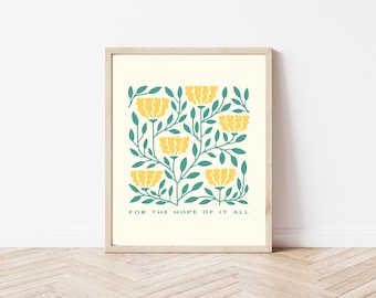 For The Hope Of It All Floral Digital Wall Art
