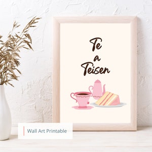 Wall Art Print, Te a Teisen print, Welsh language art, home decor, tea and cake art,  Digital download, Print your own, kitchen wall art