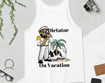 Men's Tank Top from Dictator Depot "Dictator On Vacation", Vacation Tank Top, Mens Vacation Top. Unisex Tank Top