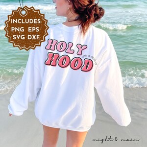 Saint avec un soupçon de Hood SVG, Affirmation chrétienne, Half Hood, Religious SVG, Faith SVG, Half Holy Shirt, Half Hood Svg, conception de sublimation