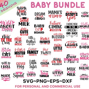 40 Designs Baby SVG Bundle, Baby Shower SVG, Newborn SVG Bundle, Baby Quote Bundle, Cute Baby Saying svg, Funny Baby svg