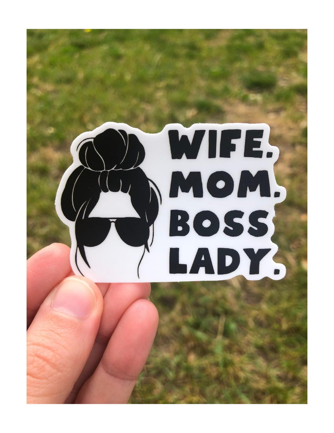 Wife Mom Boss Lady Vinyl Sticker | Gift for Mom | Wifey | Homeschool ...