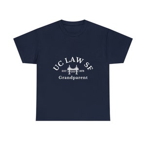 Classic UC Law San Francisco Bridge Design T shirt - Grandparent Edition