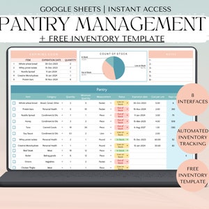 May include: A laptop computer screen displaying a Google Sheets spreadsheet for pantry management. The spreadsheet includes columns for item, expiration date, quantity, minimum quantity, measurement, status, expiration date, cost per unit, days left, and notes. The spreadsheet is titled "Pantry Management + Free Inventory Template". The image also includes three circles with text: "8 Interfaces", "Automated Inventory Tracking", and "Free Inventory Template".