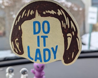 Do It Lady Car Freshie - Custom Decorative Air Freshener