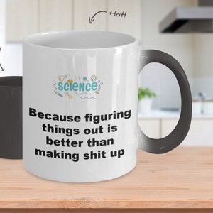 Science coffee mug, science teacher mug, science mug, funny mug, science mug
