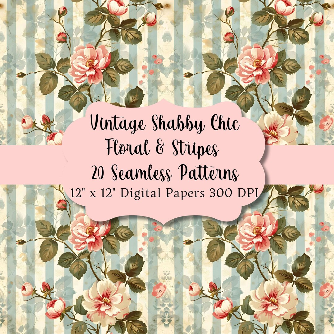 Shabby Chic Vintage Floral & Stripes Seamless Patterns Digital Paper ...