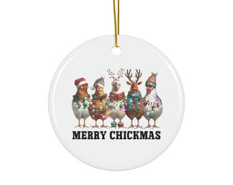 Merry Chickmas Ceramic Ornament: Whimsical Chicken Christmas Decor