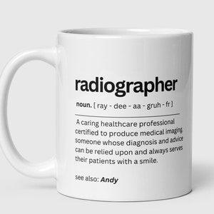 Mug personnalisé pour radiographe - Remise des diplômes d'une faculté de médecine - Cadeau du futur radiographe - Nouveau radiographe qualifié - Cadeau collègue du NHS