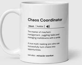 Personalised CHAOS COORDINATOR funny mug-Funny coffee cup-Collague-coworker-gift for her-gift for him-Seasonal gifts-Definition mug