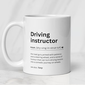 Mug personnalisé amusant pour moniteur de conduite - Cadeau de remerciement pour professeur de conduite - Tasse à café pour entraîneur de conduite - Appréciation du laissez-passer de conduite