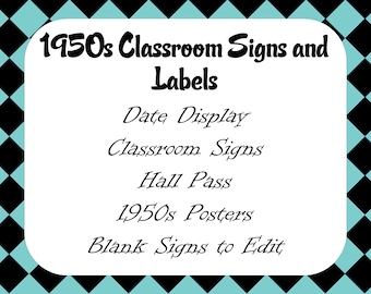 1950s Classroom Decor: Signs, Labels, Posters (Digital Download)