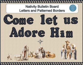 Może przedstawiać: Tablica ogłoszeń z motywem Bożego Narodzenia z napisem "Come let us Adore Him" w granatowych literach z białymi wzorami gwiazd. Obraz zawiera ilustracje sceny Bożego Narodzenia, w tym Maryję, Józefa, dzieciątko Jezus i trzech mędrców.