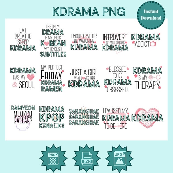 Kdrama PNG Bundle, Kdrama Svg, Korean Drama, SVG PNG Bundle, Kpop Png, Kdrama, Ramen Png, Kdrama Clipart, (Teal)