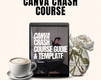Canva Crash Course | Guide & Template | PLR
