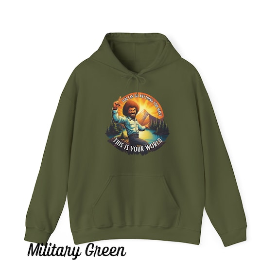 Bob Ross Retro Vibes This is your world Hooded Sweatshirt Bob Ross Shirt Artist Gift Gift for Bob Ross fan Art Teacher Hoodie