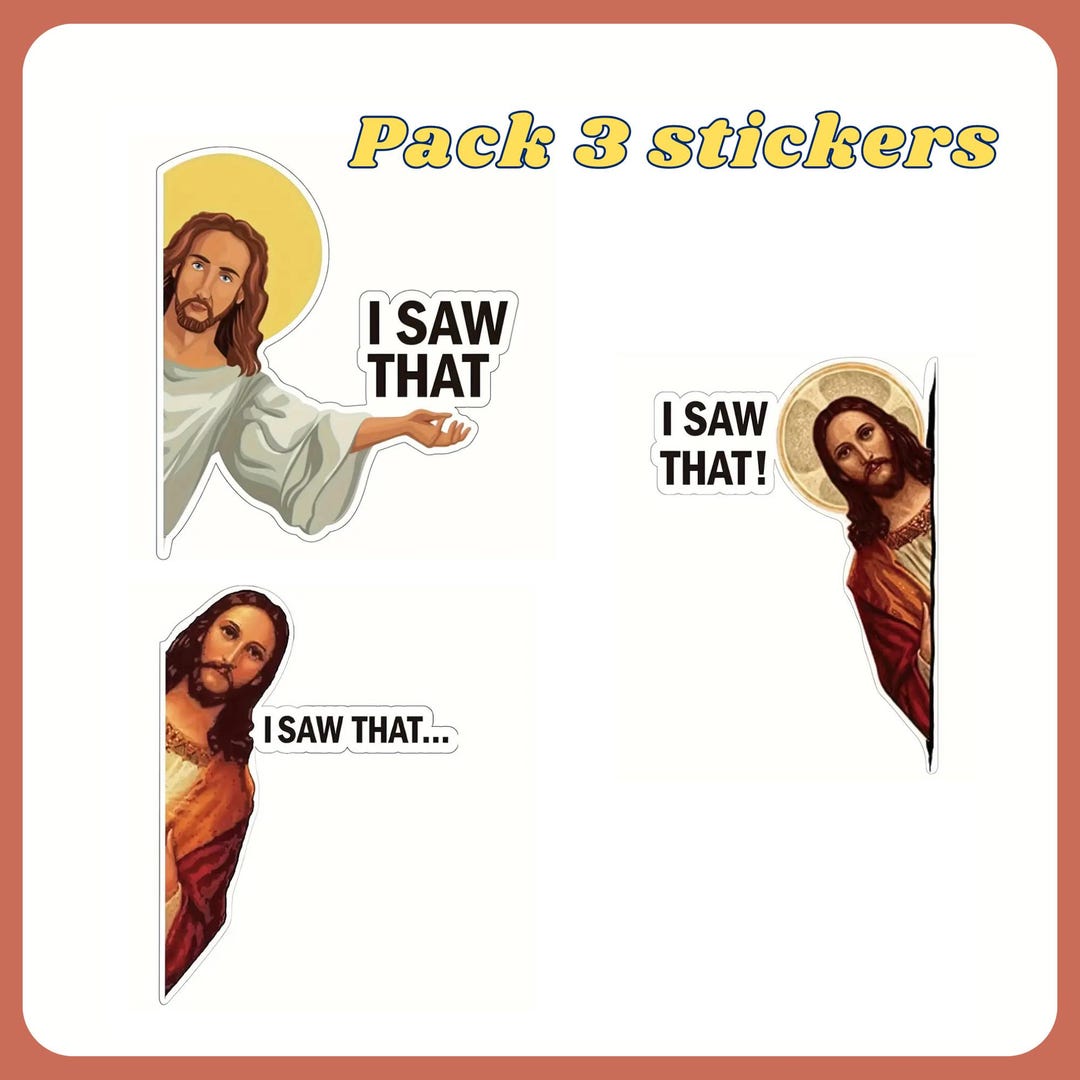 I Saw That Sticker Jesus, Jesus Sticker for Car, Pack 3 Stickers, I Saw ...