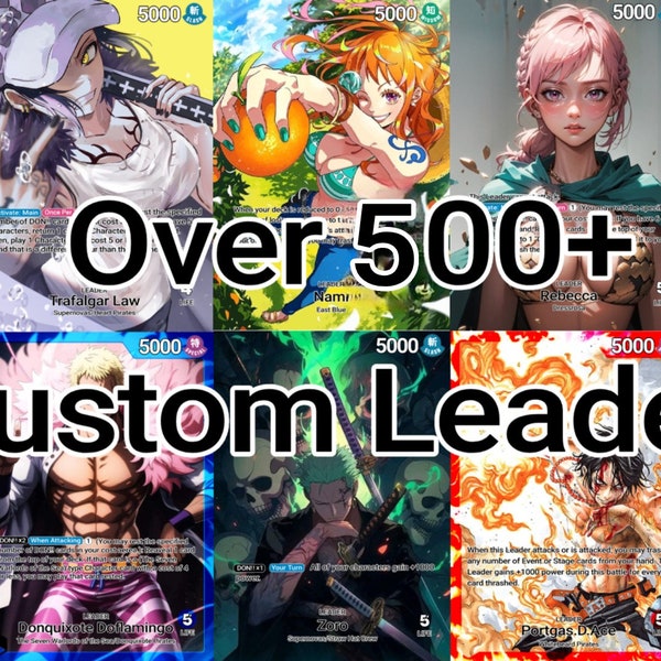 One Piece Card Game Custom Leaders(Till OP-07) and DON!! - Ready to Print Files (Over 800+ Leaders & 2500+ DON!!)