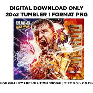 May include: A digital download of a 20oz tumbler design featuring a basketball player in a yellow and purple jersey with the text "The Lakers are still unbeatable Luka Magic" and "Luka Doncic". The design is set against a colorful background with a basketball hoop and a basketball.