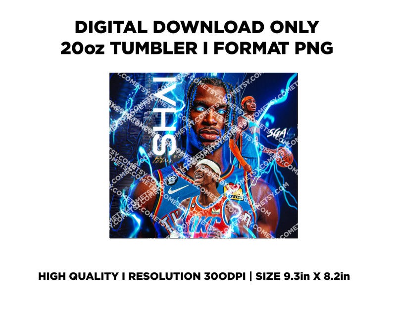May include: A digital download of a 20oz tumbler design featuring a basketball player in a blue and orange jersey with the word "SHAI" in large letters. The background is a blue and white abstract design with lightning bolts. The design is 9.3 inches by 8.2 inches and has a resolution of 300 DPI.