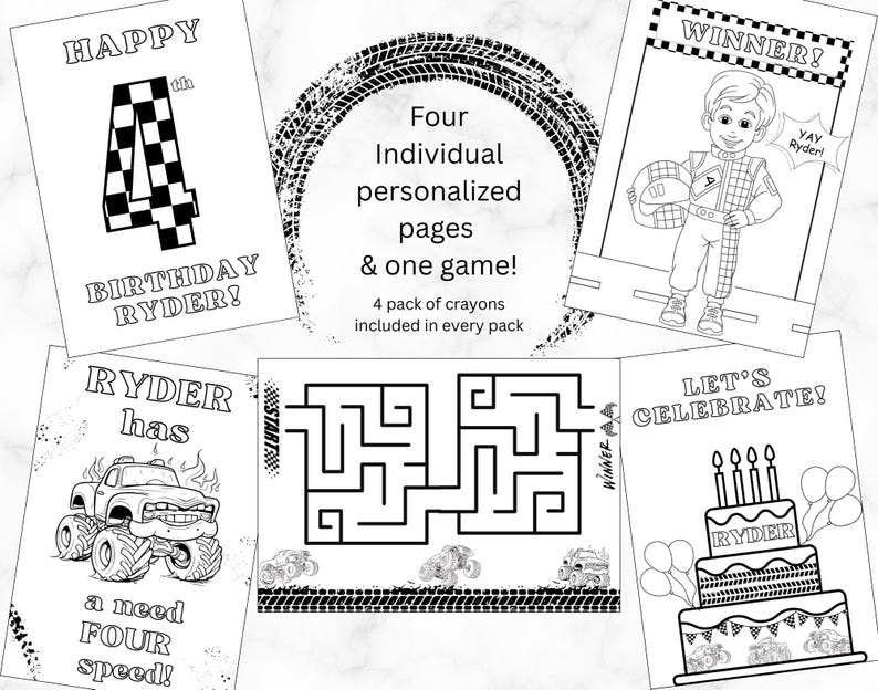 May include: Four black and white coloring pages featuring a birthday theme with the name Ryder. The pages include a birthday cake, a monster truck, a race car, and a maze. The text on the pages reads "Happy 4th Birthday Ryder!" "Ryder has a need for speed!" "Winner!" and "Let's Celebrate!"