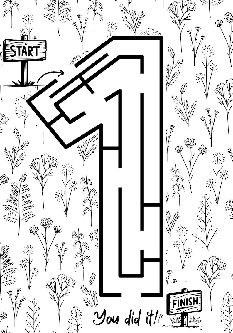 May include: Black and white maze in the shape of the number one, with a start and finish sign. The words "You did it!" are written at the bottom. The background is a floral pattern.