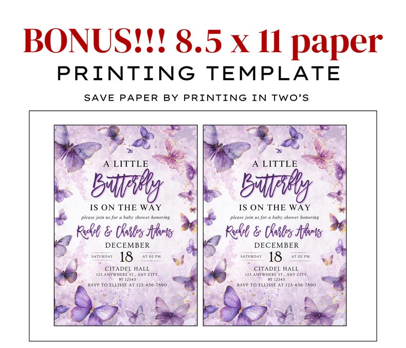 May include: A baby shower invitation template with a butterfly theme. The design features purple butterflies and the text "A Little Butterfly Is On The Way." The invitation includes details for Rachel & Charles Adams' baby shower on December 18th.