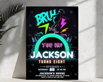 May include: A black poster with neon green, pink, and white text. The poster says "BRUH" and "YOU IN?" with the name "JACKSON" and "TURNS EIGHT". A graphic of a skateboarder is in the center. The date is September 26 at 2 PM.