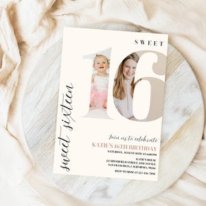 May include: A white invitation card with a large pink and white number 16. The number is filled with photos of a young girl and a woman. The text "Sweet Sixteen" is written in black cursive on the left side of the card. The text "Join us to celebrate Katie's 16th Birthday" is written in pink cursive below the number. The date, time, and location of the party are listed below the text.