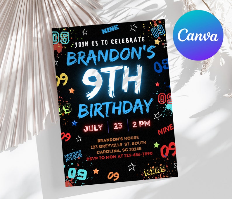 May include: A black birthday invitation with colorful paint splatters and stars. The text reads "Join us to celebrate Brandon's 9th Birthday" with the number 9 in neon blue. The date is July 23rd at 2 PM. The invitation includes the address and RSVP information.