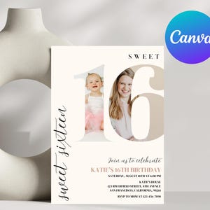 May include: A white invitation card with a pink and white number 16. The number 16 has two photos of a young girl and a woman. The text on the card reads "Sweet Sixteen", "Join us to celebrate Katie's 16th Birthday", "Saturday, August 5th at 6:00 PM", "Katie's House", "123 Riverfield Street, 5th Avenue", "San Francisco, California, 90261", "RSVP to Mom at 123-456-7890".