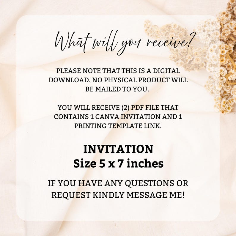 May include: A digital invitation with the text "What will you receive?" and "Invitation Size 5 x 7 inches." The invitation is a digital download and includes a Canva invitation and a printing template link.