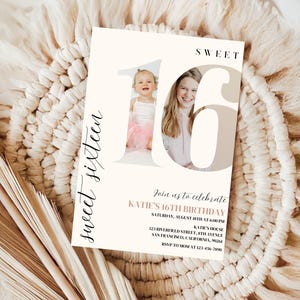 May include: A white invitation card with black text that reads "Sweet Sixteen" and "Join us to celebrate Katie's 16th Birthday". The card features a large white number 16 with a photo of two girls in the background.