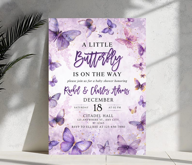 May include: A baby shower invitation featuring a watercolor design with purple butterflies. The text reads "A Little Butterfly Is On The Way" with the names Rachel & Charles Adams, date, time, and location.