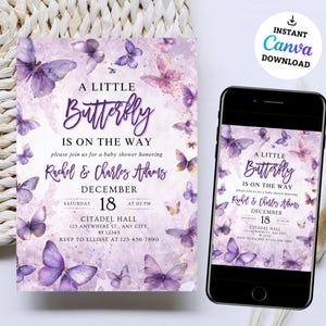 May include: A baby shower invitation with a purple butterfly theme. The invitation reads "A Little Butterfly Is On The Way" with event details. A smartphone displays the same design. Instant Canva Download.