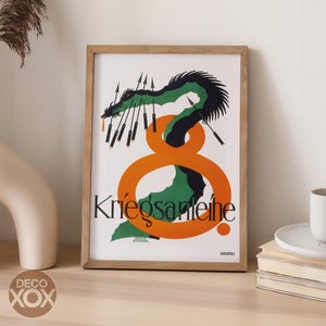 May include: A framed poster featuring a large orange number eight intertwined with a dark green dragon-like creature pierced by multiple black arrows. The text "Kriegsanleihe" is printed in black, with "Julius Klinger" visible at the bottom.