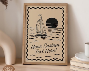 Black and Beige Custom Sailboat Poster, Personalized Nautical Wall Art, Custom Text Print - BT03