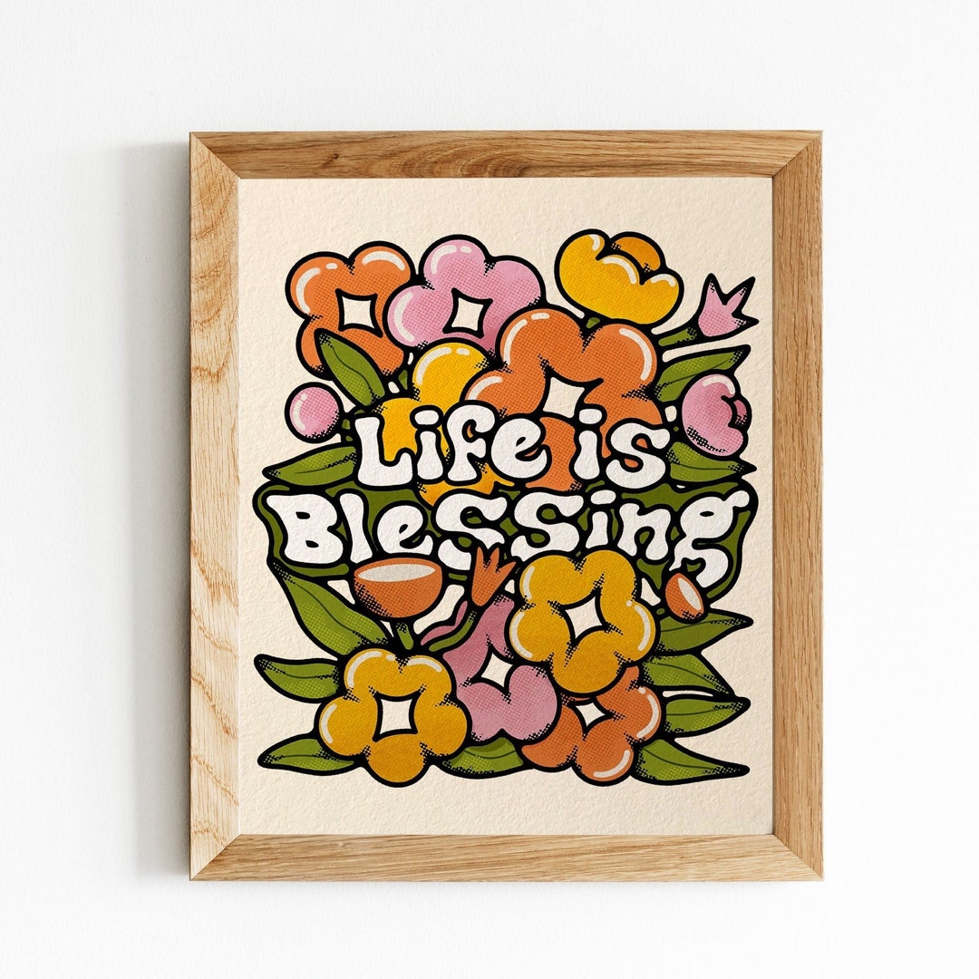 Life Is Blessing Poster Manifesting Life Quote Meaning Gift Etsy life-is-blessing-poster-manifesting-life-quote-meaning-gift-etsy