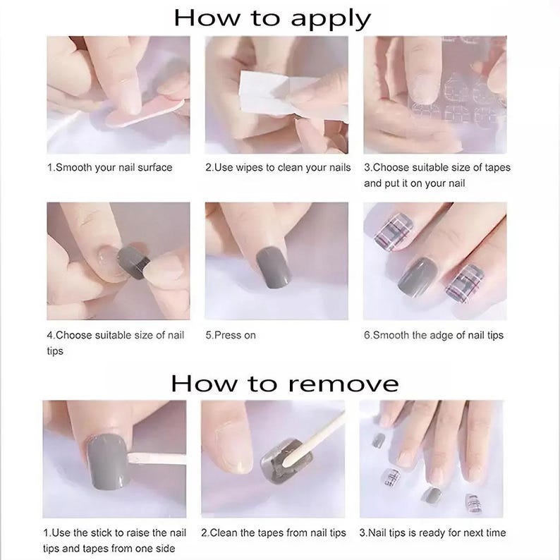 May include: A step-by-step guide on how to apply and remove nail tips. The image shows hands performing each step, including smoothing the nail surface, cleaning with wipes, applying tapes, pressing on tips, and removing them with a stick.