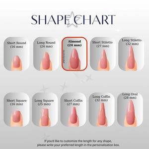 May include: A nail shape chart with various options, including Short Round (16 mm), Long Round (24 mm), Almond (24 mm), Short Stiletto (27 mm), and Long Stiletto (32 mm). The chart also shows Short Square (16 mm), Long Square (25 mm), Short Coffin (27 mm), Long Coffin (32 mm), and Long Oval (28 mm).