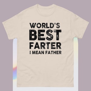 Father's Day Retro Dad World's Best Farter I Mean Father World's Best Farter I Mean Father Fathers Day Funny Dad Dog T-Shirt