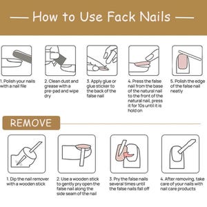 May include: A step-by-step guide on how to apply and remove false nails. The instructions are displayed with illustrations and text, including polishing, cleaning, applying glue, pressing, and removing the nails.